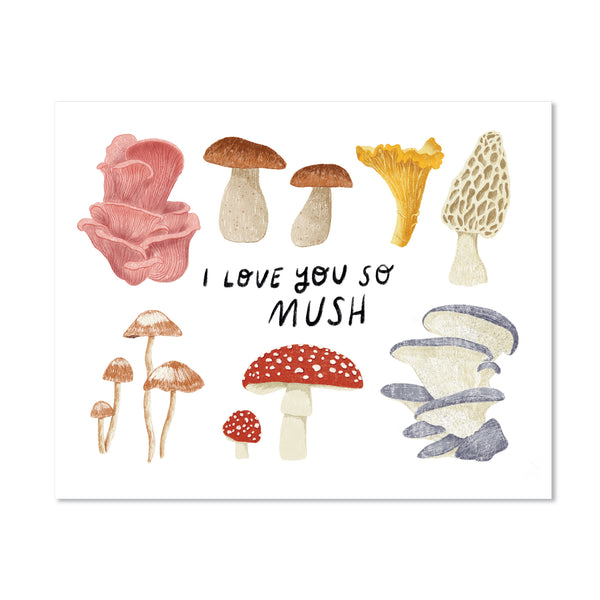 I Love You So Mush Art Print
