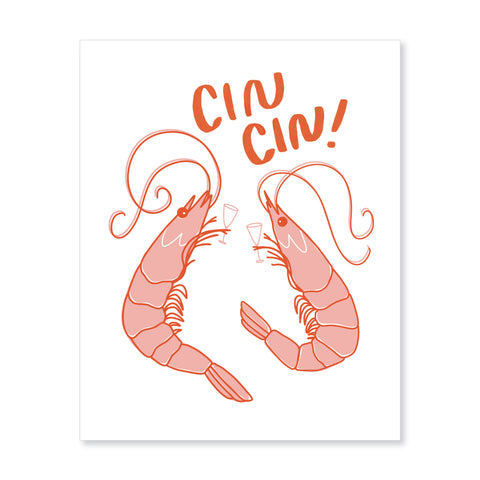 Cin Cin Shrimp Cocktail Art Print