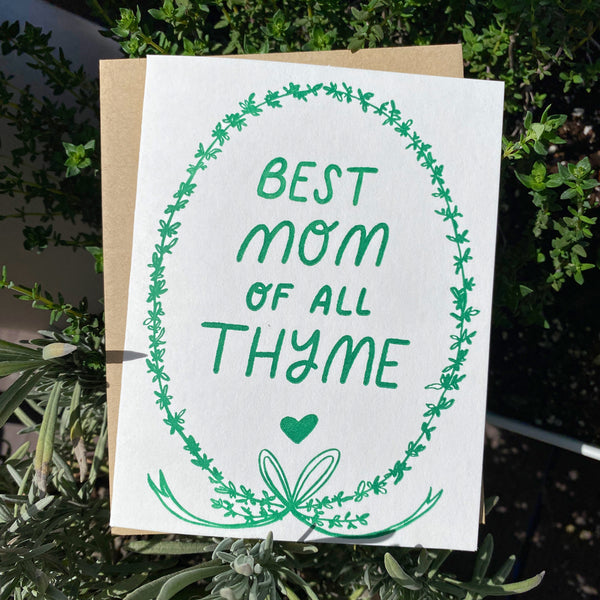 Best Mom of All Thyme Letterpress Card