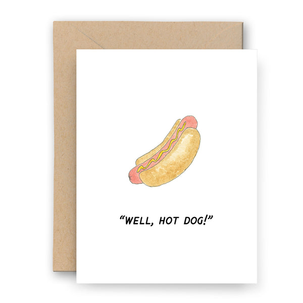 Well, Hot Dog! Card