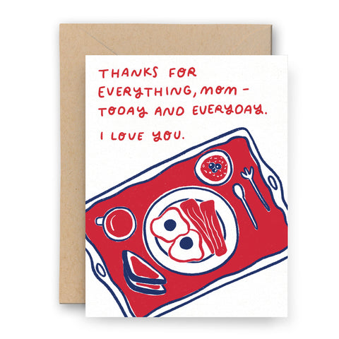 Thanks For Everything Mom Letterpress Card