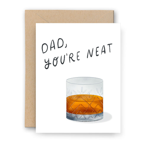 Dad, You're Neat Card
