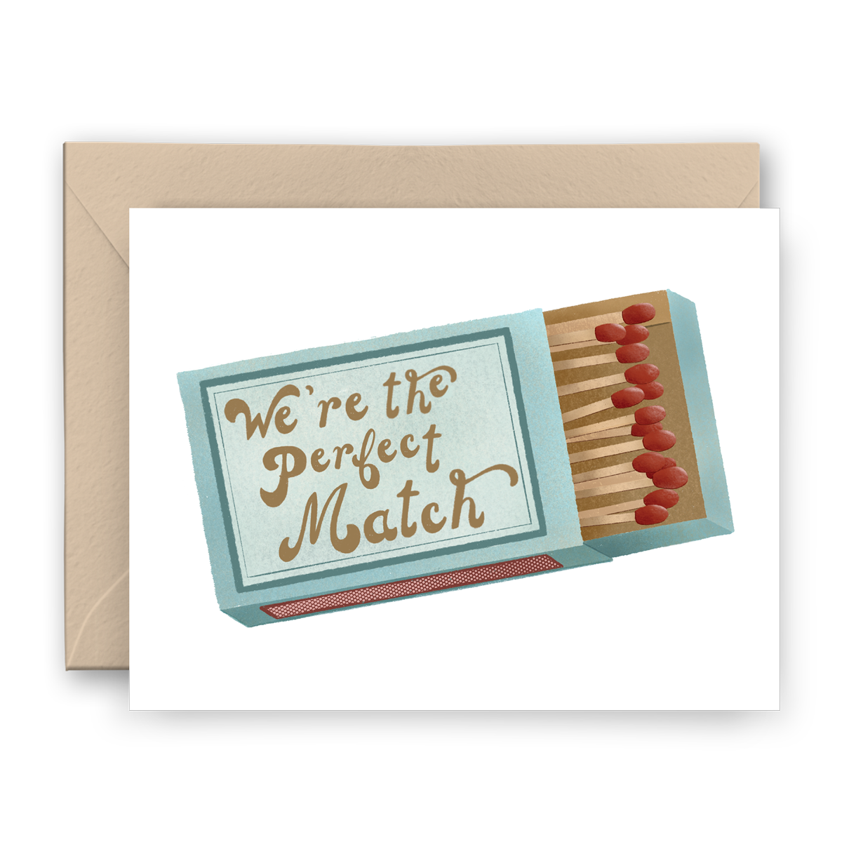 We're the Perfect Match Card